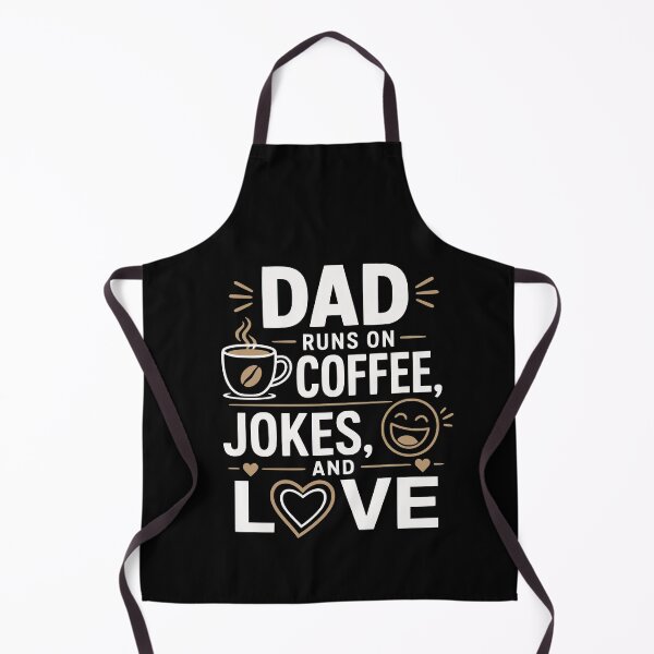 Item preview, Dad runs on coffee, jokes, and love designed and sold by FreshPixelArt.