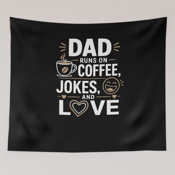Item preview, Dad runs on coffee, jokes, and love designed and sold by FreshPixelArt.