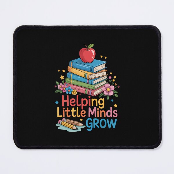 Item preview, Helping Little Minds Grow Teacher Mental Health designed and sold by TrinaEspinoza.