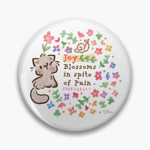 Item preview, Joy Blossoms In Spite of Pain - Pebble the Kitten designed and sold by EmiBeeBuzz.