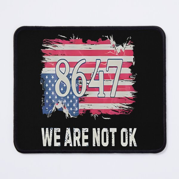 Item preview, 8647 We Are Not Ok Trump designed and sold by LucindaJone.