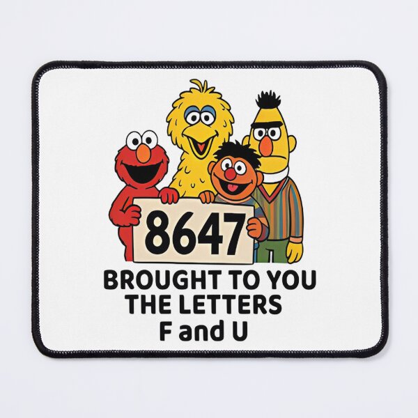 Item preview, Anti Trump 8647 Sesame Street Style Unisex, Protester Apparel, No Kings, Anti Maga, Political, Activist designed and sold by LucindaJone.