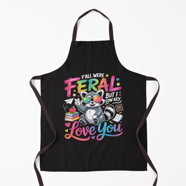 Item preview, Funny Teacher Yall Were Feral But I Low Key Love You Design designed and sold by kiralynstration.