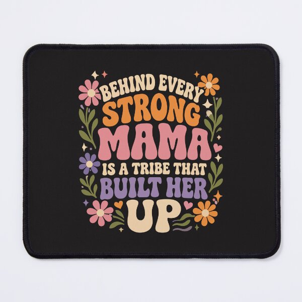 Item preview, Behind Every Strong Mama Is Her Ugly Baby Daddy Funny Design designed and sold by kiralynstration.