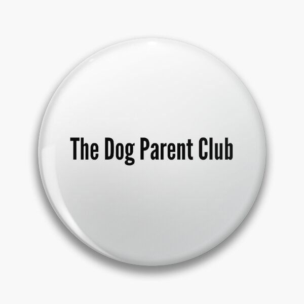 Artikelvorschau, The dog parent club entworfen und verkauft von YBY1981.