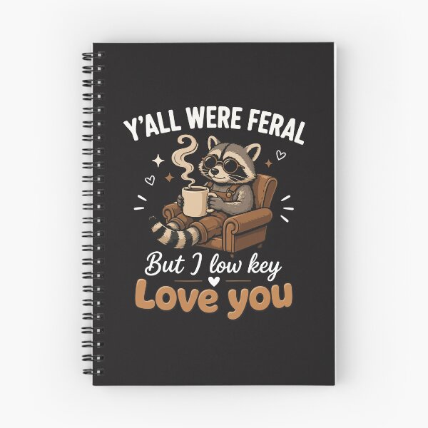 Item preview, Yall Were Feral But I Lowkey Love You Funny Teacher Raccoon Design designed and sold by kiralynstration.
