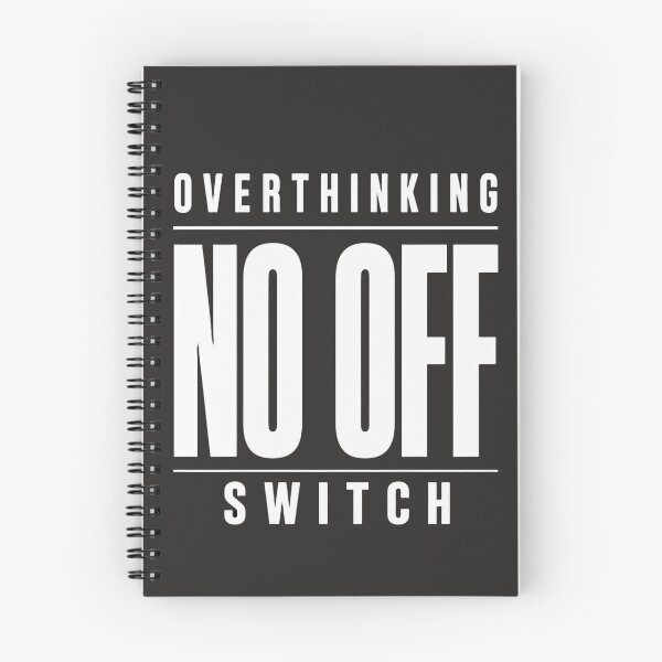 Item preview, Overthinking No Off Switch designed and sold by Oraibi.