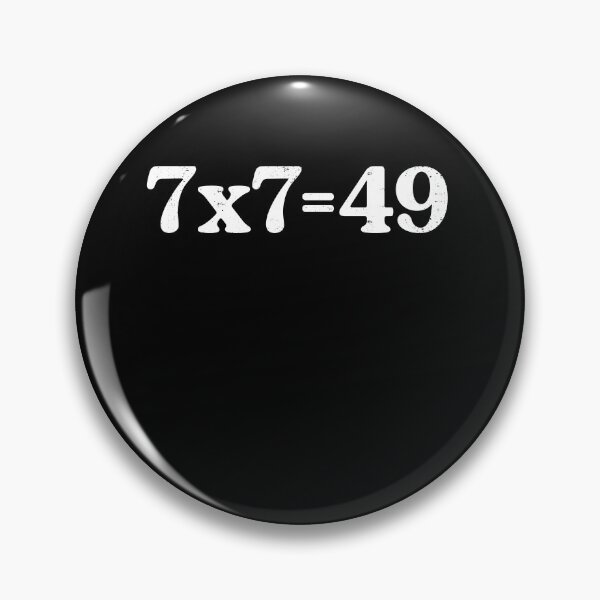 Item preview, 7x7 Equals 49 Funny Math Meme designed and sold by elderberry.