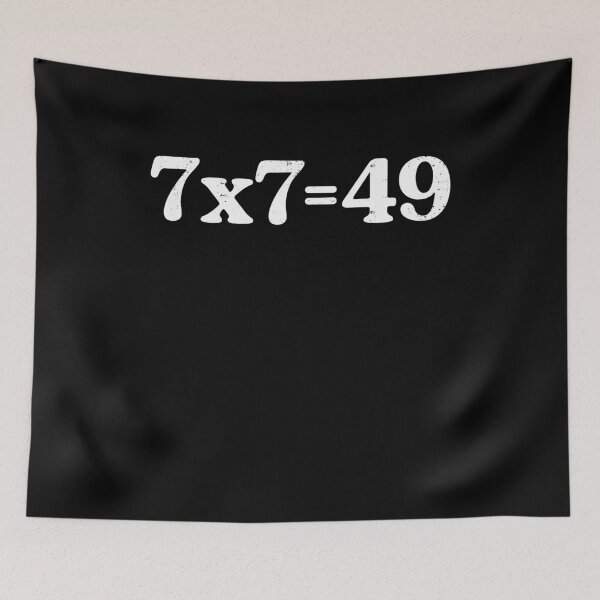 Item preview, 7x7 Equals 49 Funny Math Meme designed and sold by elderberry.