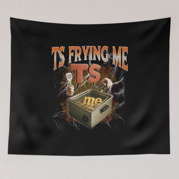 Item preview, TS Frying Me Brainrot Meme designed and sold by elderberry.