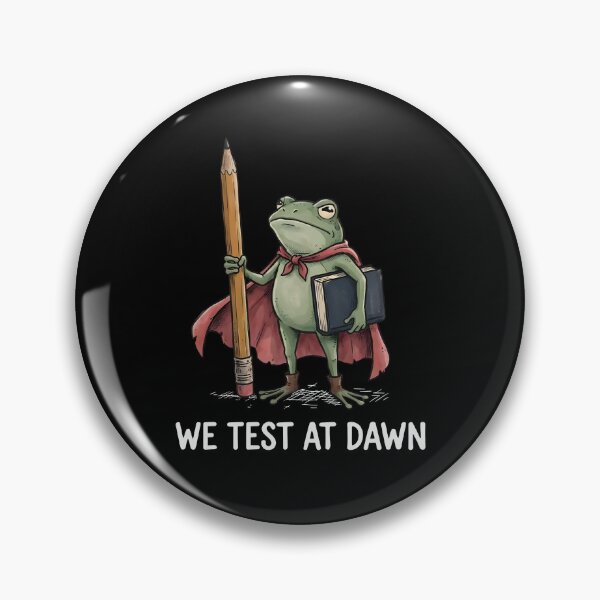 Item preview, We Test At Dawn designed and sold by CartoonGang.