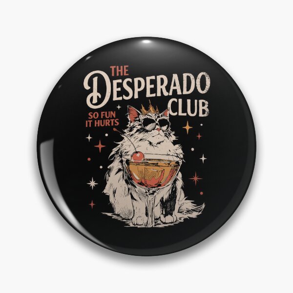 Item preview, The Desperado Club So Fun It Hurts designed and sold by aoroonn.