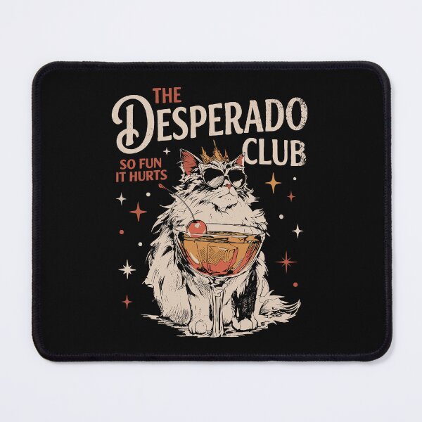 Item preview, The Desperado Club So Fun It Hurts designed and sold by aoroonn.