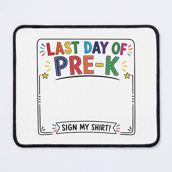 Item preview, Last Day Of Pre K Sign My Shirt Kids Graduation Autograph Design designed and sold by kiralynstration.