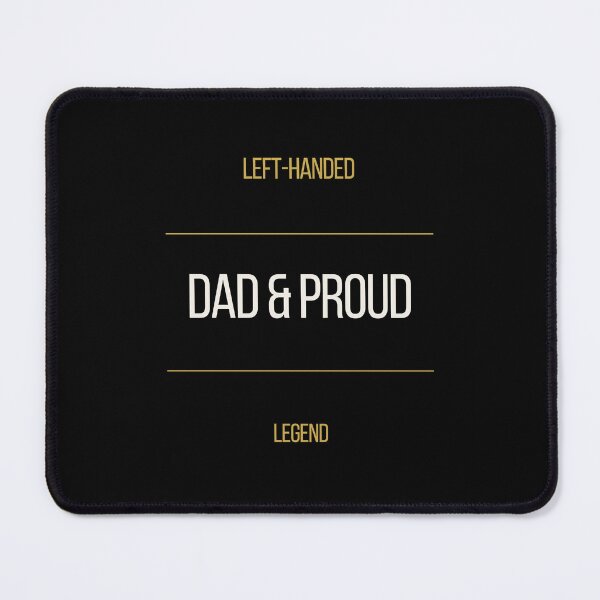 Item preview, Left Handed Dad And Proud Tee designed and sold by ProdlyTees.