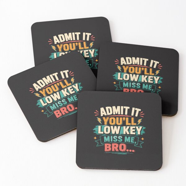 Item preview, Admit It You Will Low Key Miss Me Bro Last Day Of School Design designed and sold by kiralynstration.
