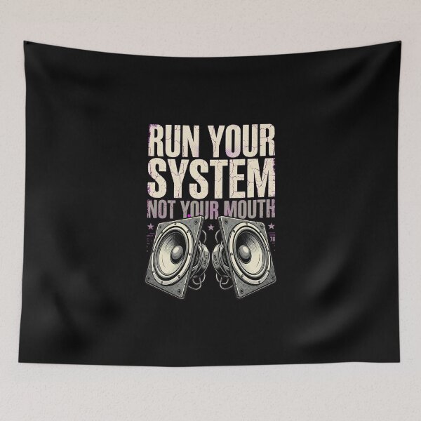 Item preview, Run Your System Not Your Mouth designed and sold by dudelinart.