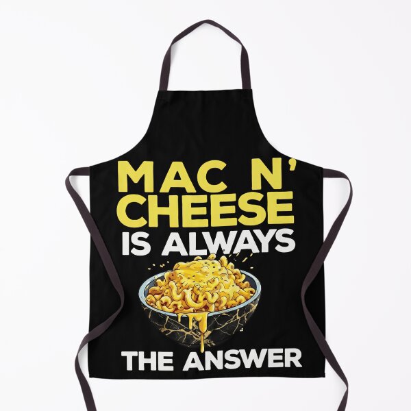 Item preview, Mac n' Cheese Is Always The Answer Funny Food Lover Gift designed and sold by haitrieuic96.