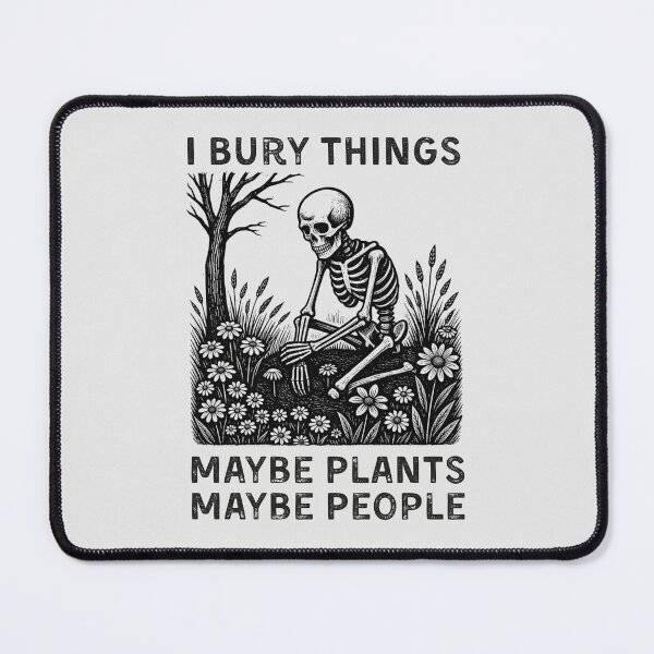 Item preview, I Bury Things Maybe Plants Maybe People designed and sold by monika-arthing.