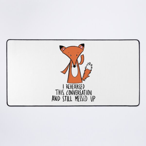 Item preview, Funny Social Anxiety Fox - Rehearsed Conversation designed and sold by DesignFreakArt.