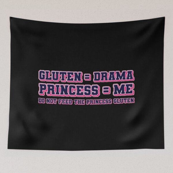 Item preview, Do Not Feed The Princess Gluten | Funny Bold Typography designed and sold by PROPera-design.