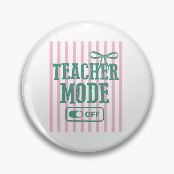 Item preview, Teacher Mode Off designed and sold by CartoonGang.