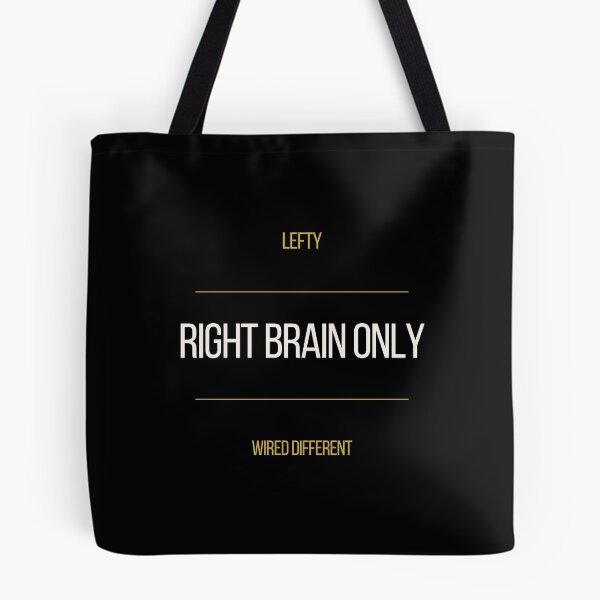 Item preview, Lefty Right Brain Only Wired Different Tee designed and sold by ProdlyTees.