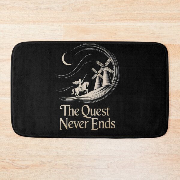 Item preview, The Quest Never Ends designed and sold by Dilwish5.