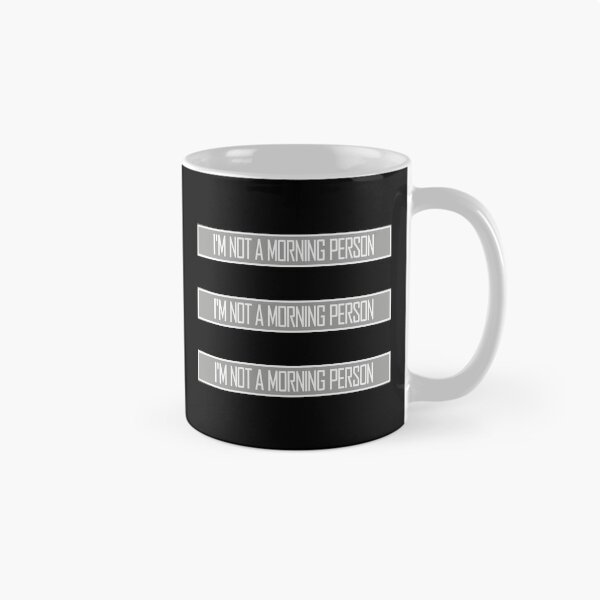 Item preview, I'm Not A Morning Person Funny Relatable Tired Quote designed and sold by shirt-o-mat.