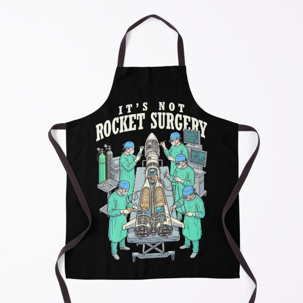 Item preview, It's Not Rocket Surgery Sarcastic Science Funny Scientist designed and sold by GrandeDuc.