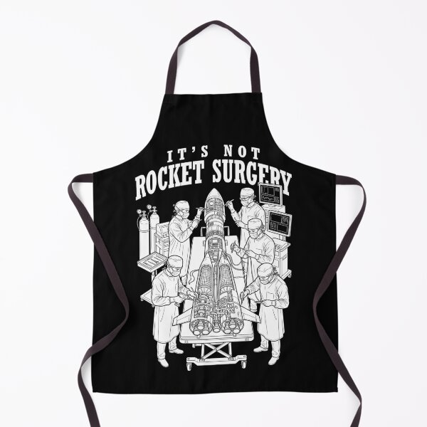 Item preview, It's Not Rocket Surgery Sarcastic Science Funny Scientist designed and sold by GrandeDuc.