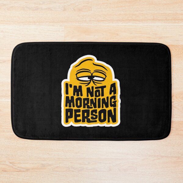 Item preview, I'm Not A Morning Person Funny Relatable Tired Quote designed and sold by shirt-o-mat.