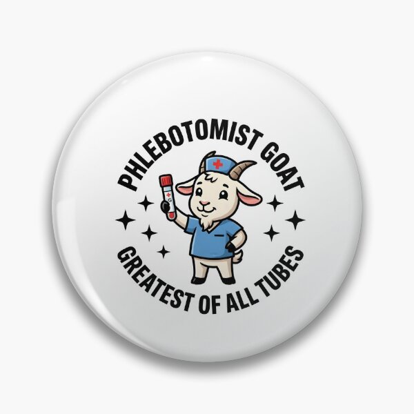 Item preview, Funny Cute Goat Phlebotomist Nurse Greatest Of All Tubes Medical Lab Tech Design for National Phlebotomist Recognition Week designed and sold by ClinicalHubs.