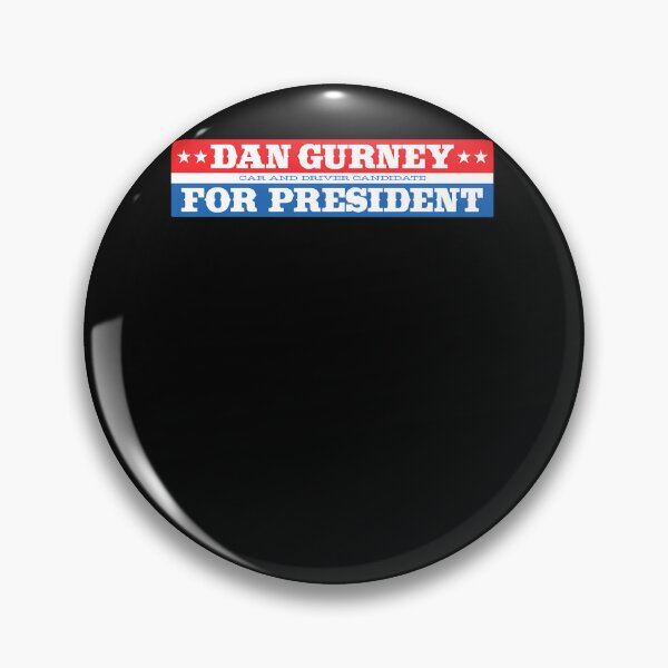 Item preview, Dan Gurney for President  designed and sold by PoloMarram.