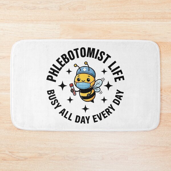 Item preview, Funny Cute Bee Phlebotomist Life Busy All Day Every Day Nurse Lab Tech National Phlebotomist Recognition Week Design designed and sold by ClinicalHubs.