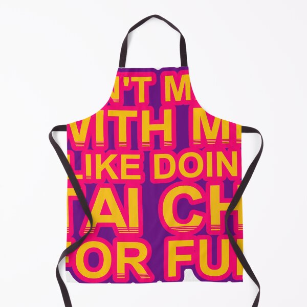 Item preview, Don'T Mess With I Like Doing Tai Chi For Fun designed and sold by TheIconSmith.