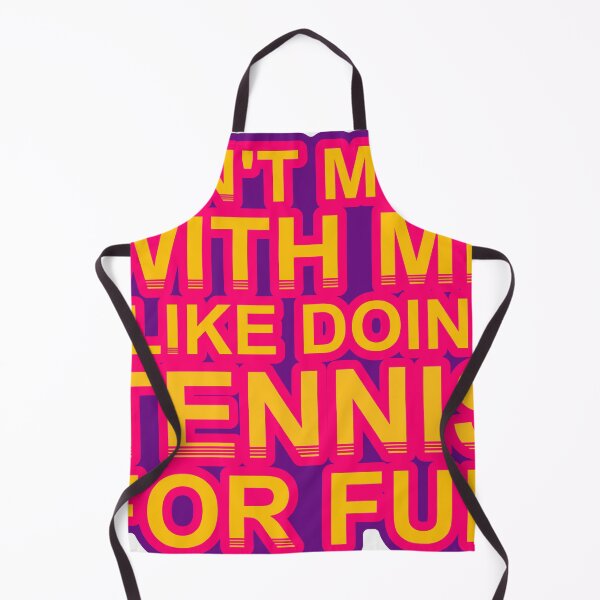Item preview, Don'T Mess With I Like Doing Tennis For Fun designed and sold by TheIconSmith.