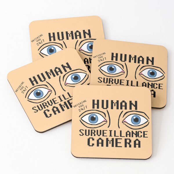 Item preview, Human Surveillance Camera Dry Humor designed and sold by CDPrintsDesigns.