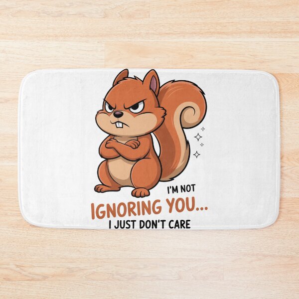 Item preview, Ignoring You Funny Angry Squirrel designed and sold by Gallory Hive.