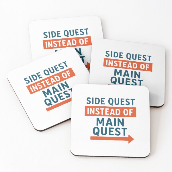 Item preview, Side Quest Instead of Main Quest designed and sold by PeterskyDesign.