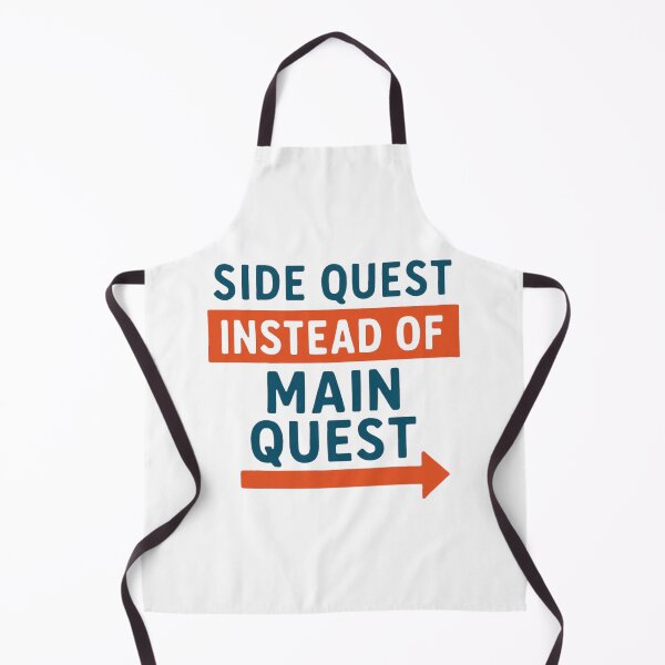 Item preview, Side Quest Instead of Main Quest designed and sold by PeterskyDesign.