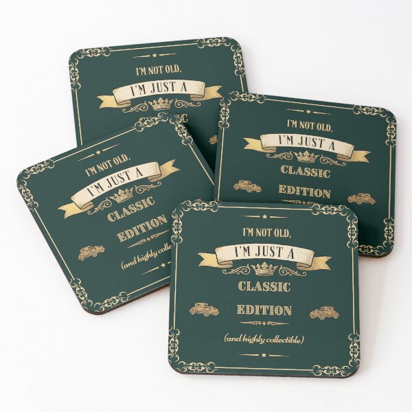 Item preview, I'm Not Old, I'm Just a Classic Edition - Gold Vintage Typography designed and sold by Très Joli Brothers.