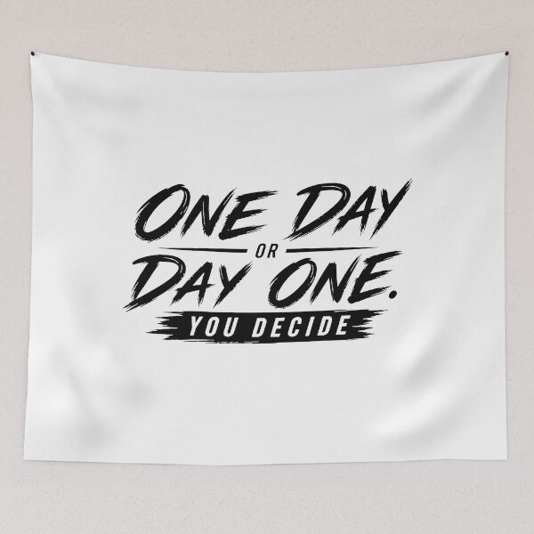 Artikelvorschau, Motivation Quote Typography | One day or day one entworfen und verkauft von Nyra Studio.