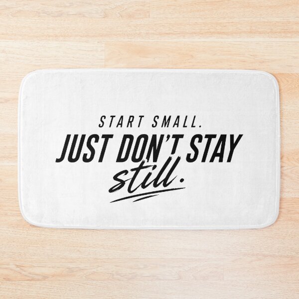 Item preview, Motivation Quote Typography | Start small. Just don't stay still designed and sold by Nyra Studio.