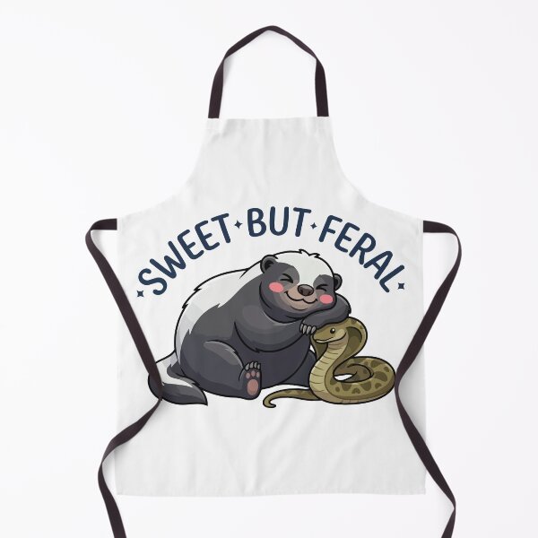 Item preview, Sweet But Feral Honey Badger Don't Care designed and sold by Petzzz.