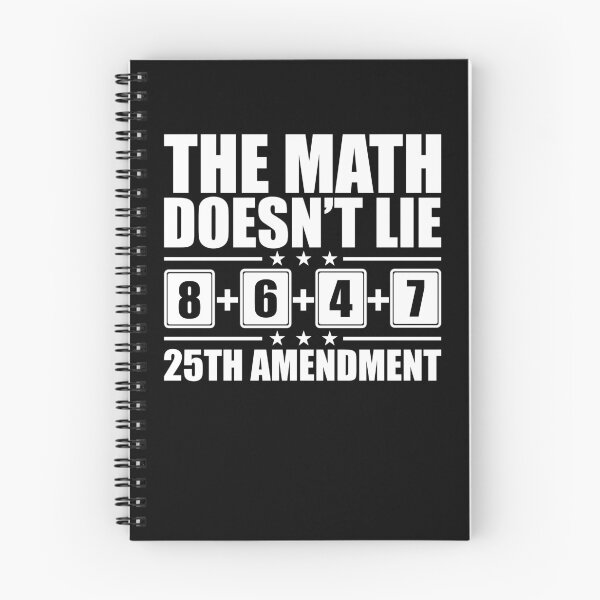 Item preview, The Math Doesn’t Lie 25th Amendment 86 47 Sarcastic Graphic designed and sold by phoebelevine.