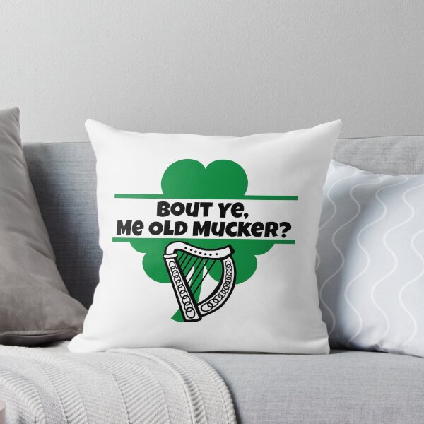 Item preview, Bout Ye, Me Old Mucker in the Irish Vernacular. designed and sold by MPC-Mince-Pies.