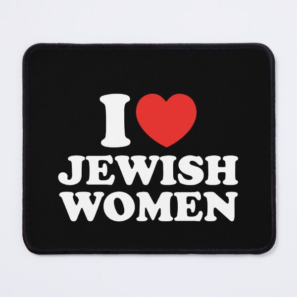 Item preview, I Love Jewish Women designed and sold by shitpostee.