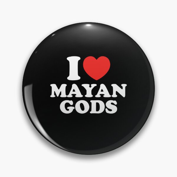 Item preview, I Love Mayan Gods designed and sold by shitpostee.