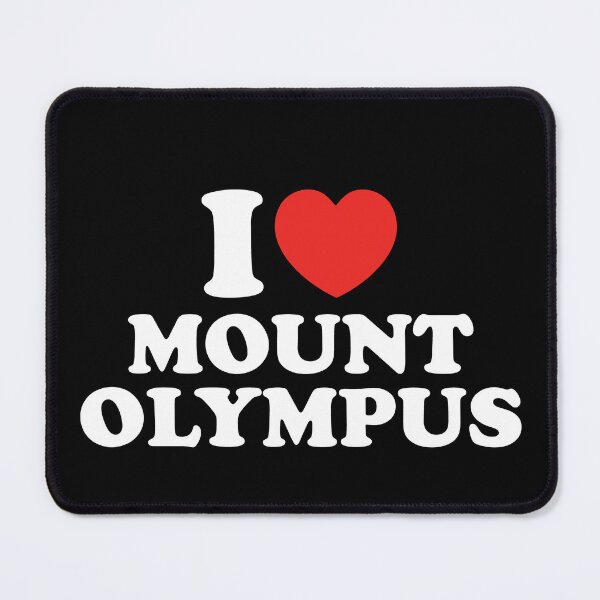 Item preview, I Love Mount Olympus designed and sold by shitpostee.